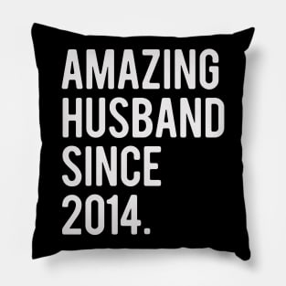 Amazing Husband Since 2014 Valentine's Day Gift For Him Pillow