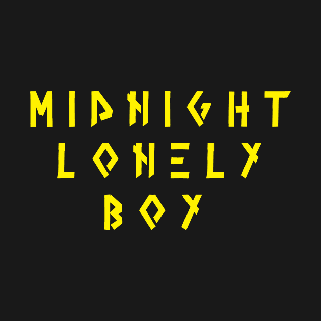 Midnight Lonely Boy by Freedoms