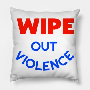 WIPE OUT VIOLENCE ))(( 60s Retro Hippie Make Love Not War Pillow