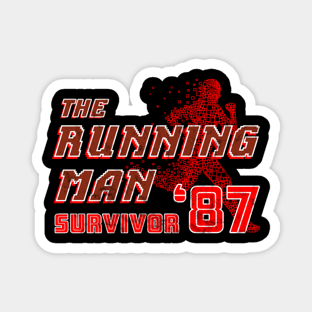 The Running Man Survivor 87 Magnet by PlatinumBastard