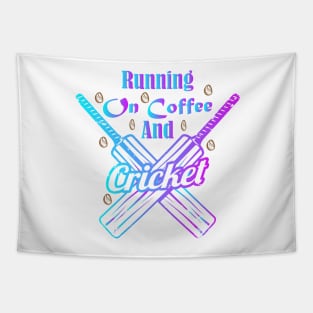 Running On Coffee And Cricket Tapestry