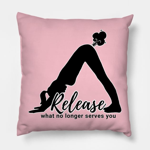 Release What No Longer Serves You (F) Pillow by Angry Gym Teacher Merch Store