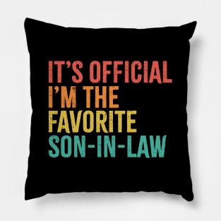 It's Official I'm The Favorite Son In Law Pillow