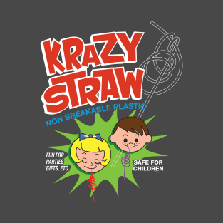 Krazy Straw T-Shirt