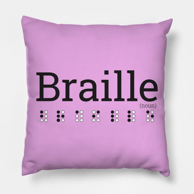 Braille(noun) Pillow by InkAlchemy17