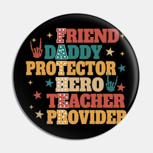 Fathers Day, Dad Definition, Father Friend Daddy Hero Teacher Provider Pin