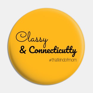 Classy & Connecticutty #thatkindofmom Pin