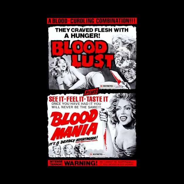 Bloodlust!/Blood Mania Double Feature by MondoWarhola