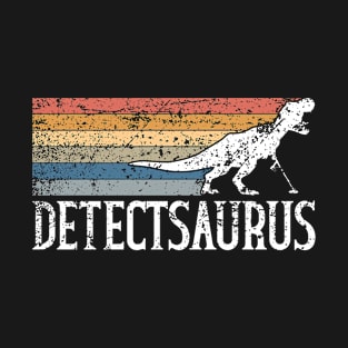 Detectsaurus - Metal Detecting T-Rex Treasure Hunting T-Shirt