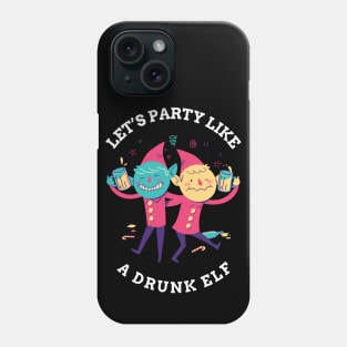 Drunk Elf Christmas Phone Case