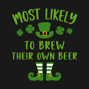 Most Likely To St Patrick's Day T-Shirt