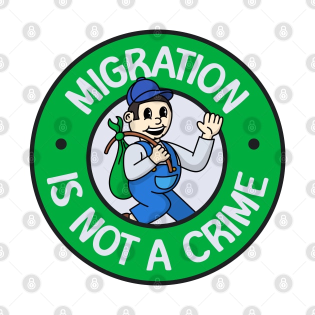 Migration Is Not A Crime - Support Immigration by Football from the Left