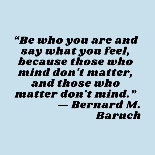 quote BERNARD Baruch by AshleyMcDonald