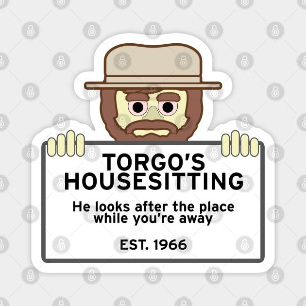 Torgo’s Housesitting Magnet by thatgeekwiththeclipons@outlook.com