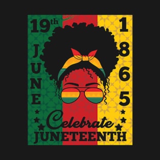 Black Women  Messy Bun Juneteenth Celebrate 1865 Shirts T-Shirt