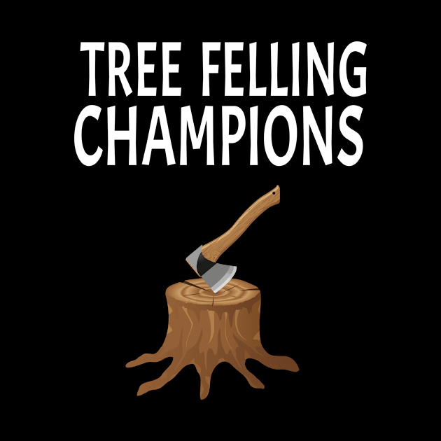 Tree Felling Champion by soufyane