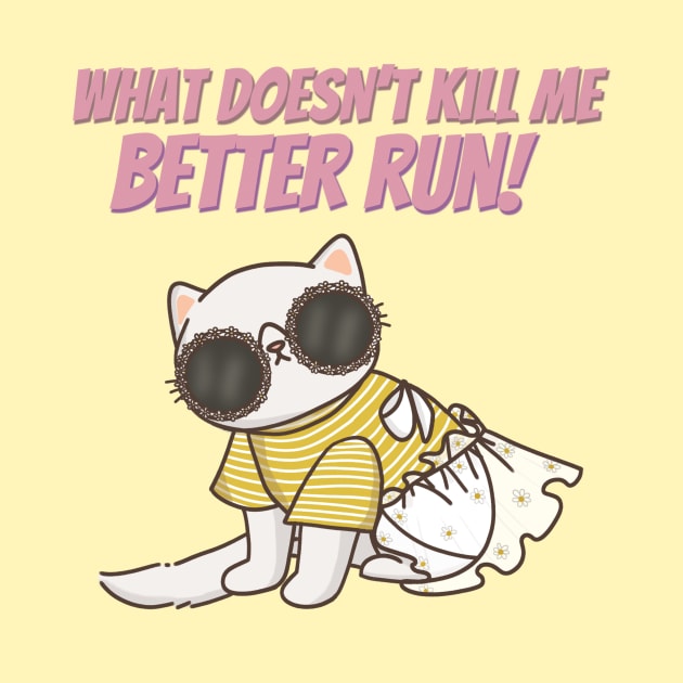 What Doesn't Kill Me Better Run by Lua Soares