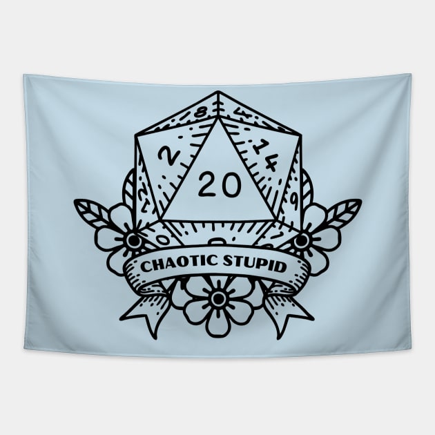 Chaotic Stupid - DND Dice Graphic Tapestry by CursedContent