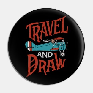 Travel and draw Pin