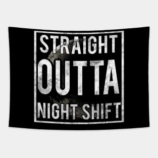 Straight outta night shift Tapestry