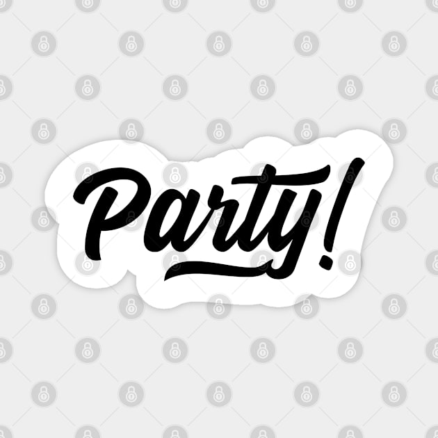 Party ! Magnet by holidaystore