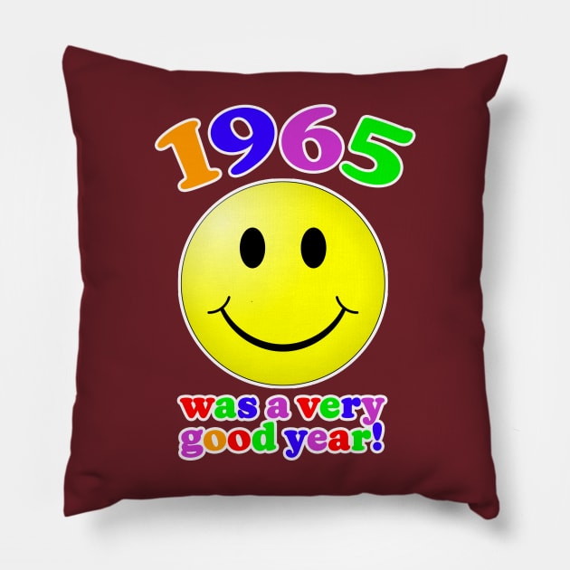 1965 Was A Very Good Year Pillow by Vandalay Industries