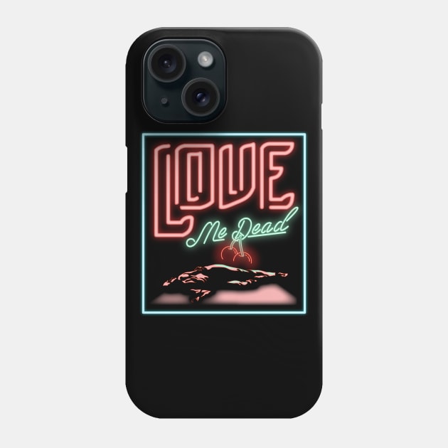 LUDO- Love me dead Phone Case by shablamaflam