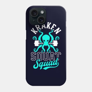 Kraken Squat Squad Phone Case