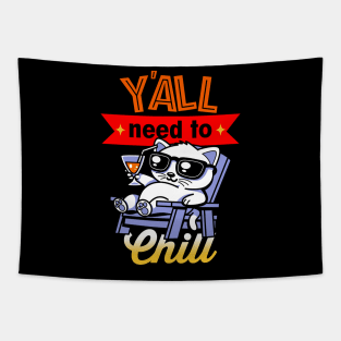 Y'all Need To Chill Cute Summer Cat Meme Tapestry