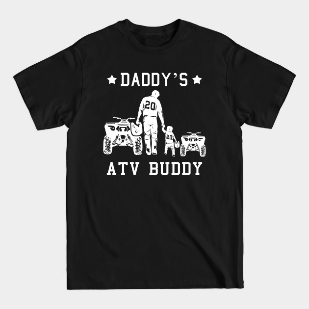 Quad Quote fopr your Son Quad Driver - Atv Quad - T-Shirt