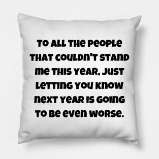 Just letting you know Pillow