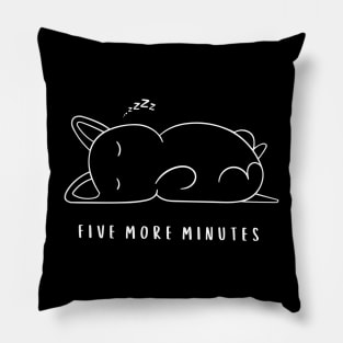 Five More Minutes Pillow