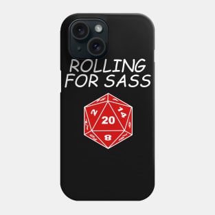 DND Rolling For Sass Phone Case