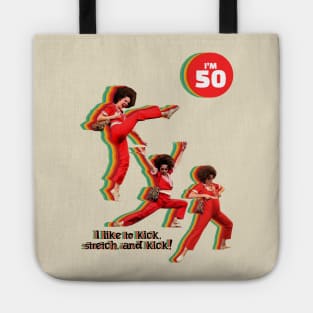 im 50 - sally omalley im 50 Tote