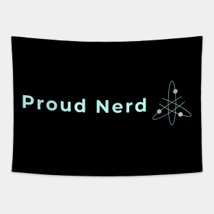 Proud Nerd Atom Tapestry