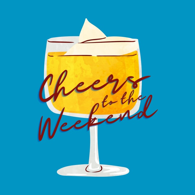 Cheers to the weekend by Nada's corner