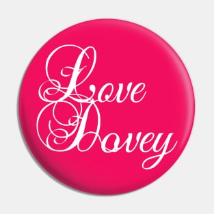 Lovey dovey Pin