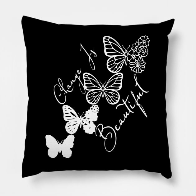 Change Is Beautiful - Cute Butterfly Pillow by Animal Specials