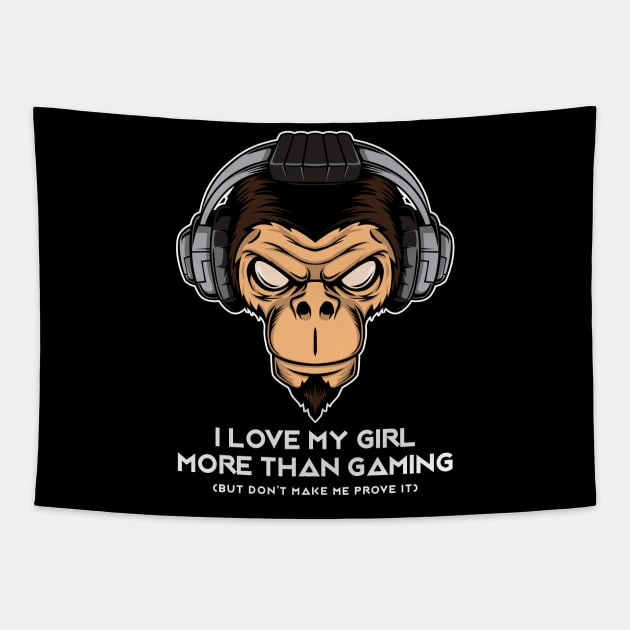 I Love My Girl More Than Gaming - Online Gaming Tapestry by Hip City Merch