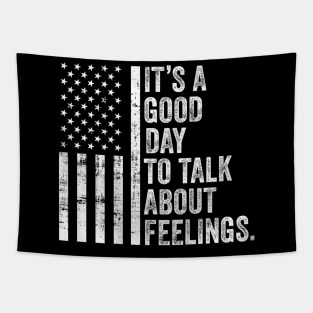 Its A Good Day To Talk About Feelings v6 Tapestry