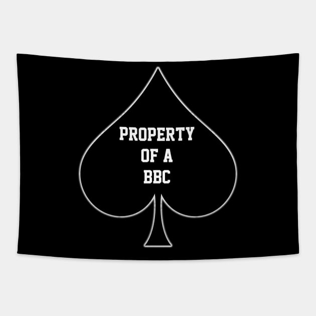 Propery Of A BBC Queen Of Spades Tapestry by CoolApparelShop