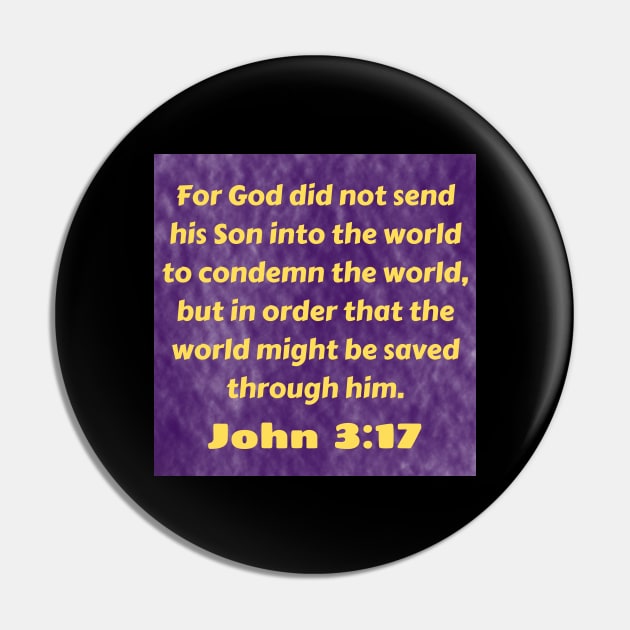 Bible Verse John 3:17 Pin by Prayingwarrior