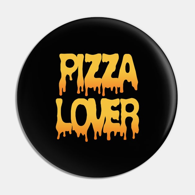 Pizza Lover Pin by SashaRusso