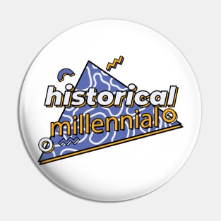 historical millennial Pin