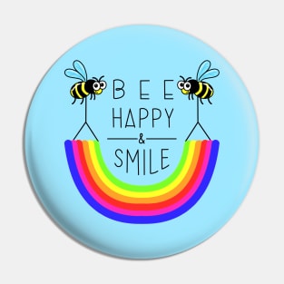 BEE HAPPY & SMILE Pin