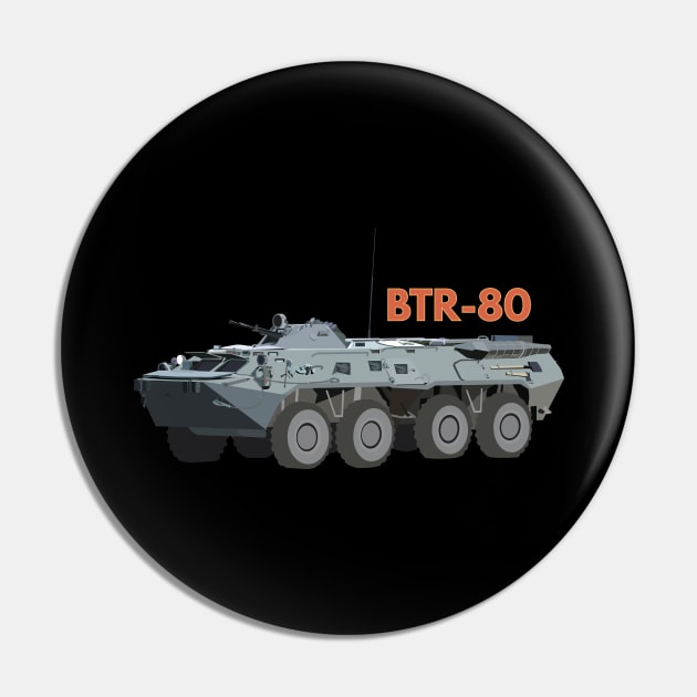 BTR-80 Soviet APC Pin by NorseTech