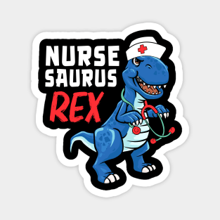 Nurse sauras rex Magnet