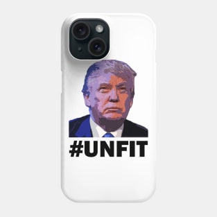 #Unfit Phone Case