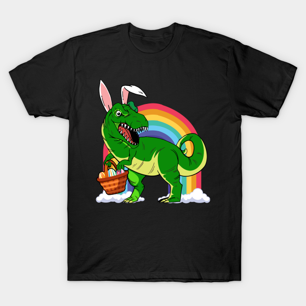 Trex Bunny Easter Basket Eggs - Trex - T-Shirt