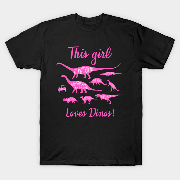 This Girl Loves Dinos T Shirt Dinosaur Shirt Dinosaur Birthday
